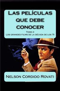 Las películas que debe conocer - Tomo 4