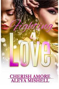 Fighting 4 Love
