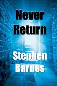 Never Return