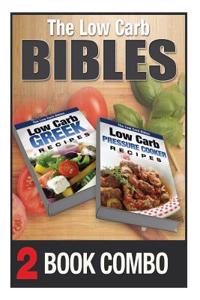 Low Carb Pressure Cooker Recipes and Low Carb Greek Recipes