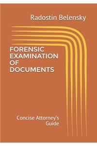 Forensic Examination of Documents