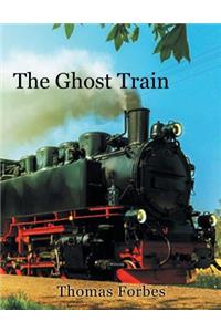 The Ghost Train