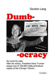 Dumbocracy