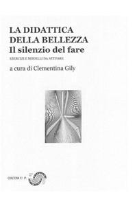 La didattica della bellezza II