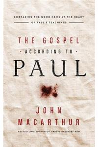 The Gospel According to Paul