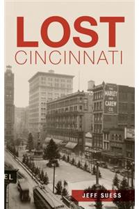 Lost Cincinnati