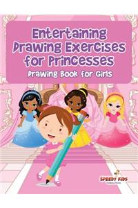 Entertaining Drawing Exercises for Princesses