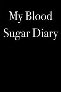 My Blood Sugar Diary