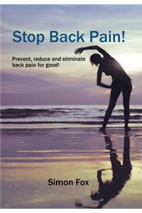 Stop Back Pain!