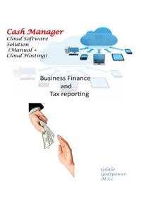 Cash Manager Cloud Software Solution (Manual + Cloud Hosting)