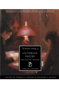 Broadview Anthology of Victorian Poetry and Poetic Theory: Concise Edition