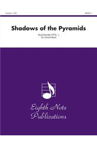 Shadows of the Pyramids