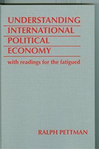 Understanding International Political Economy