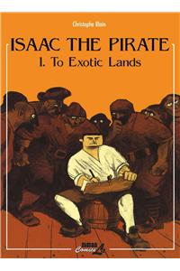 Isaac The Pirate Vol. 1