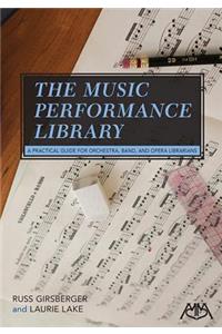 The Music Performance Library