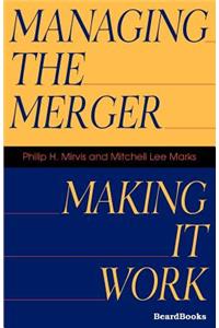 Managing the Merger