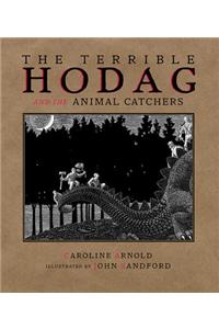 The Terrible Hodag and The Animal Catchers