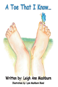 A Toe That I Know