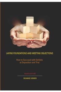 Laying Foundations and Meeting Objections