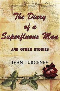 Diary of a Superfluous Man and Other Stories