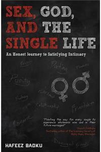 Sex, God, And The Single Life