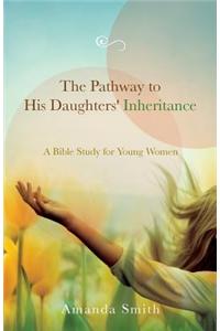The Pathway to His Daughters' Inheritance