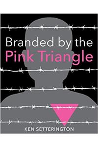 Branded by the Pink Triangle