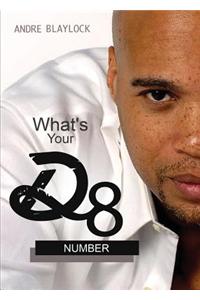 What's Your D8 Number?