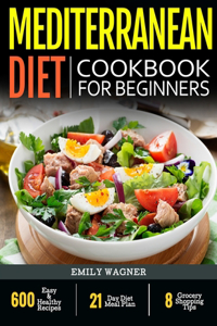 Mediterranean Diet Cookbook For Beginners