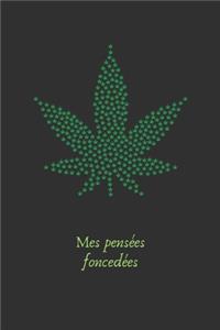 Mes pensées foncedées