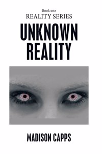 Unknown Reality