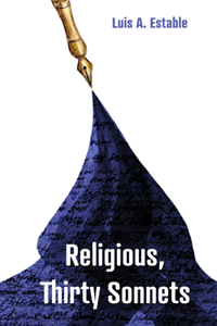 Religious, Thirty Sonnets