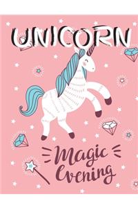 Unicorn Magic Evening