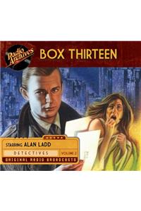 Box Thirteen, Volume 2