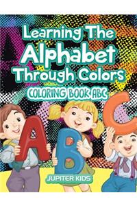 Learning The Alphabet Through Colors