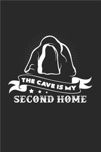 The cave is my second home