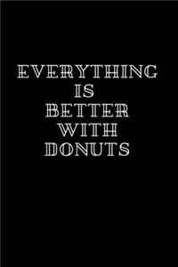 Everything is better with Donuts