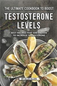 Ultimate Cookbook to Boost Testosterone levels