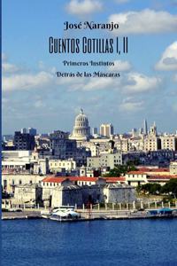Cuentos Cotillas I, II