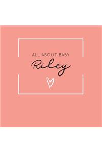 All About Baby Riley