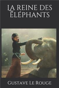 La reine des éléphants