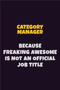 Category Manager Because Freaking Awesome is not An Official Job Title