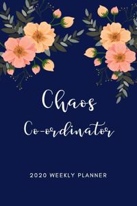 Chaos Co-ordinator 2020 Weekly Planner