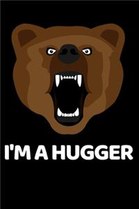 I'm A Hugger