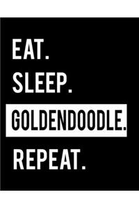 Eat Sleep Goldendoodle Repeat