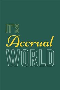 It's Accrual World