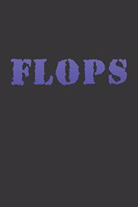 Flops Notebook