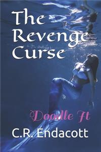 The Revenge Curse