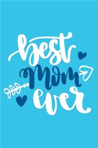 Best Mom Ever