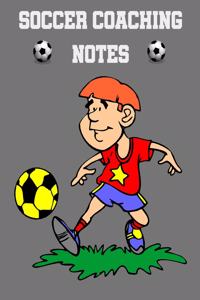 Soccer Coaching Notes
